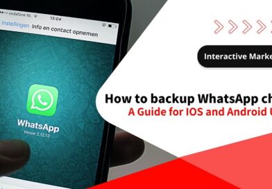 روش های پشتیبان گیری از پیام های WhatsApp در گوشی های اندرویدی و آیفون