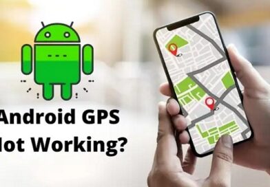 GPS اندروید کار نمی کند؟ برای رفع این مشکل چه کاری باید بکنیم؟