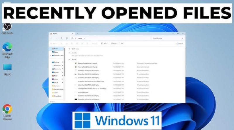 نحوه یافتن پوشه های اخیرا باز شده در ویندوز 11و10