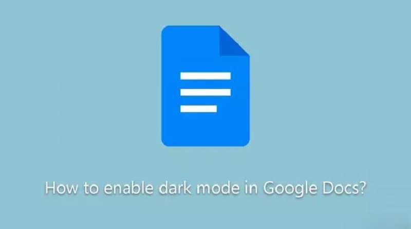 how-to-enable-dark-mode-in-google-docs