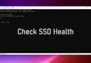 چگونه می‌توانم سلامت SSD را بررسی کنم؟
