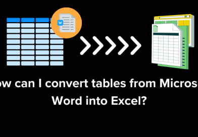 ۵ مرحله برای تبدیل جدول ورد به مایکروسافت اکسل