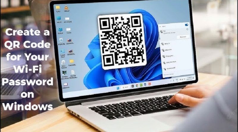 نحوه اشتراک‌گذاری رمز عبور وای‌فای به صورت کد QR در ویندوز 11