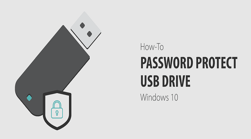 نحوه محافظت از درایوهای USB با رمز عبور در ویندوز 10