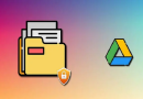 نحوه محافظت از پوشه گوگل (Google Drive) درایو با رمز عبور