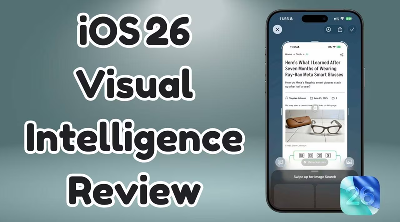 هوش بصری iOS 26 تصاویر را متحول می‌کند