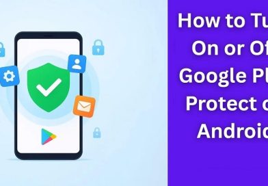 Google Play Protect اجازه نمی دهد برنامه ای باز شود!
